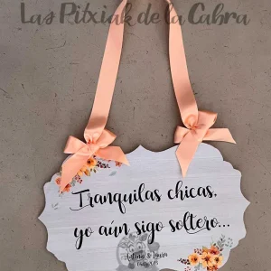 Cartel Vintage tranquilas sigo soltero