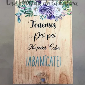 Cartel Madera “Abanícate”