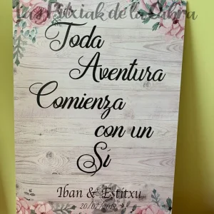 Cartel toda aventura comienza con un Sí