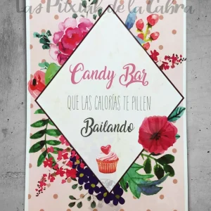 “Candy Bar Que las calorías te pillen bailando”