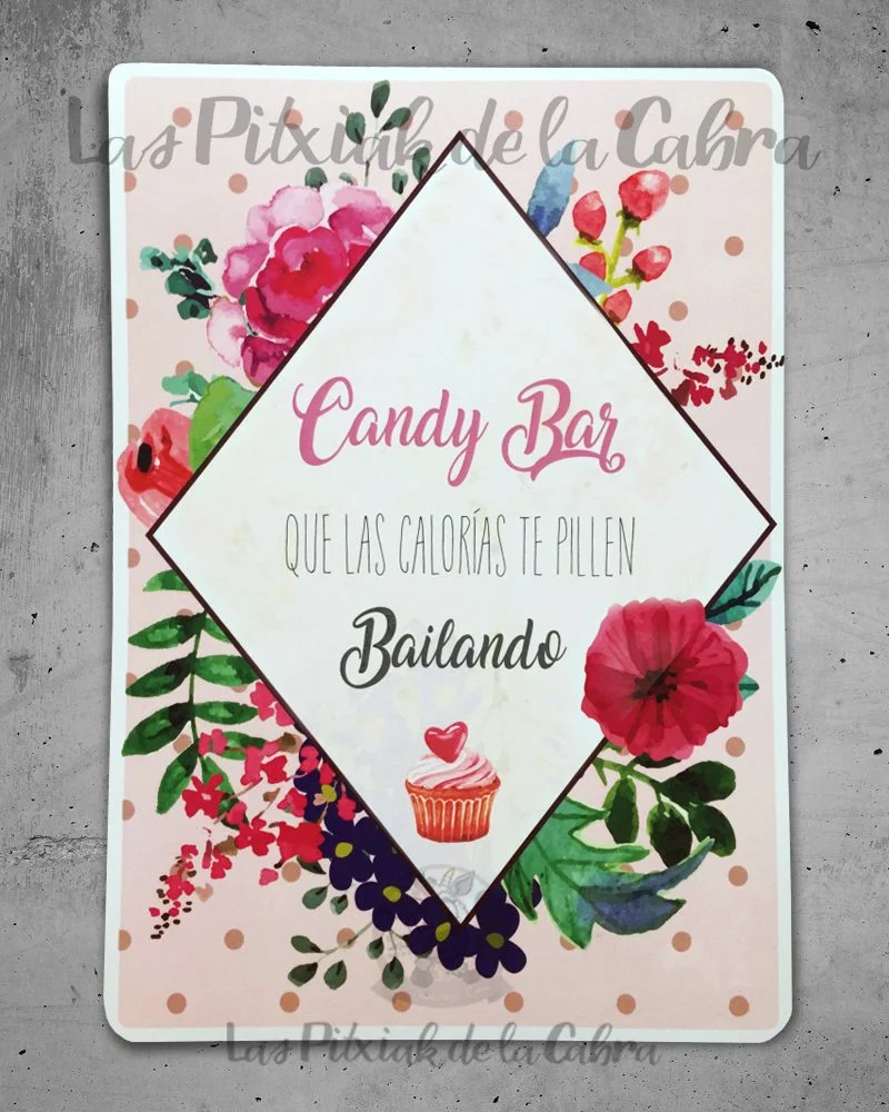 “Candy Bar Que las calorías te pillen bailando” - Imagen 2